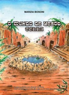 O Mundo De Yesod - Terra.  Antonio Costa