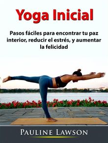 Yoga Inicial.  Silvina Schreiber