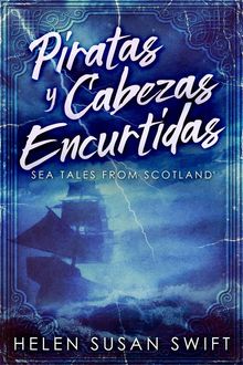 Piratas Y Cabezas Encurtidas.  Alejandro Siniuk