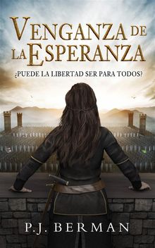 Venganza De La Esperanza.  Diego Alejandro Bustos