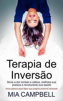 Terapia De Inverso.  Rafael Pescarolo de Carvalho