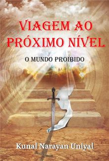 Viagem Ao Prximo Nvel.  Susana Rosa de Matos Catarino Silva