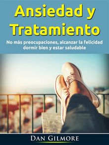 Ansiedad Y Tratamiento.  Alex Tern