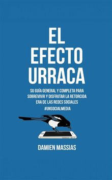 El Efecto Urraca.  Traduccin del ingls Elizabeth Garay