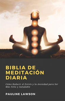 Biblia De Meditacin Diaria.  Gonzalo Aracena Novoa