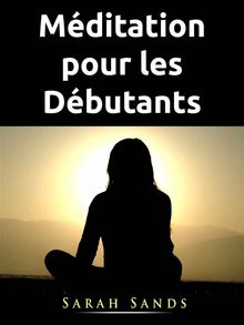 Mditation Pour Les Dbutants.  Petcha Juliette