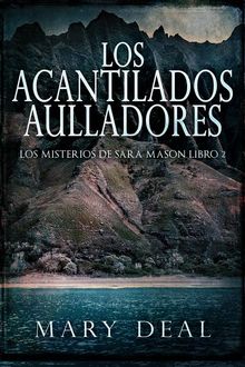 Los Acantilados Aulladores.  Enrique Laurentin