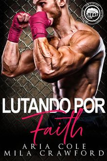 Lutando Por Faith.  Jordana Silva