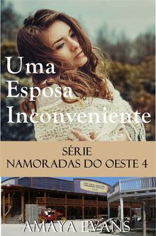 Uma Esposa Inconveniente.  Gisele Carara