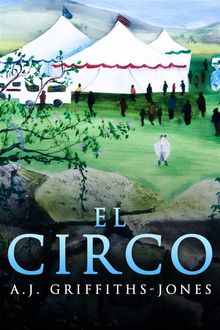 El Circo.  Katherine A. Velozo Nez