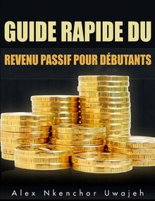 Guide Rapide Du Revenu Passif Pour Dbutants.  Joseph Habamahirwe