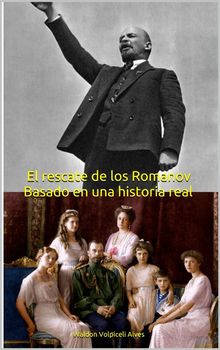 El Rescate De Los Romanov.  Sebastin Velsquez