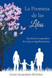 La Promesa De Las Lilas.  Patricia Tessari