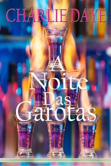 A Noite Das Garotas.  Lais Aguiar