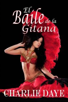 El Baile De La Gitana.  Wendy Farfan