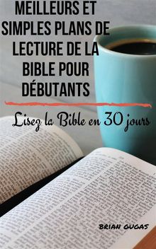 Meilleurs Et Simples Plans De Lecture De La Bible Pour Dbutants.  Joseph Habamahirwe