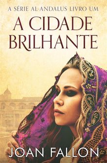 A Cidade Brilhante.  Evelyn Torre