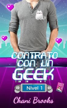 Contrato Con Un Geek, Nivel 1.  Lina Juliana Camelo Capador