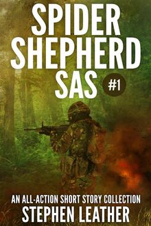 Spider Shepherd: Sas (Volume I).  Darci Dias