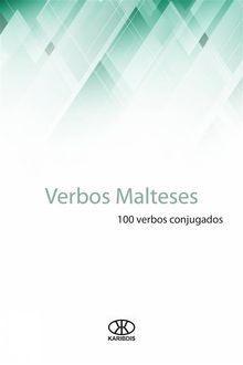 Verbos Malteses (100 Verbos Conjugados).  Beni Blanc