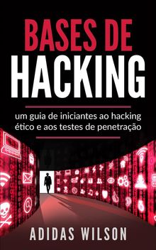 Bases De Hacking.  Antnio Correia