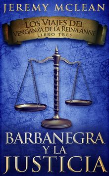 Barbanegra Y La Justicia.  Leo Dan Casther