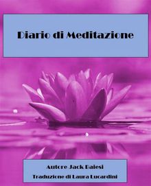 Diario Di Meditazione.  Traduzione a cura di Laura Lucardini