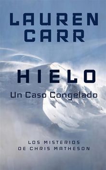 Hielo - Un Caso Congelado.  Ana Medina