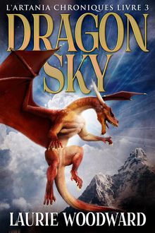 Dragon Sky.  Louise Chaumont