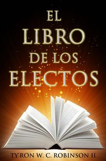 El Libro De Los Electos.  Frank Pallares