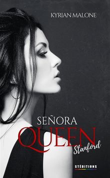 Seora Queen, Stanford.  Mnica Virginia Rodrguez