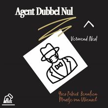 Agent Dubbel Nul.  Maartje van Woensel