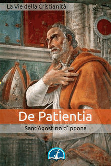 De Patientia.  Agostino d'Ippona (Santo)