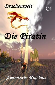 Die Piratin.  Annemarie Nikolaus