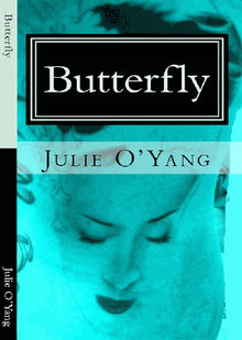 Butterfly, Een Roman.  Cora Bastiaansen