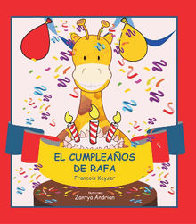 El Cumpleaos De Rafa.  Lorena Grancelli