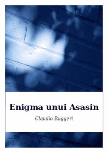 Enigma Unui Asasin.  Edwin Marian Badea