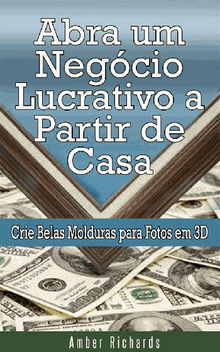 Abra Um Negcio Lucrativo A Partir De Casa.  Isabel Maria P. Barbosa