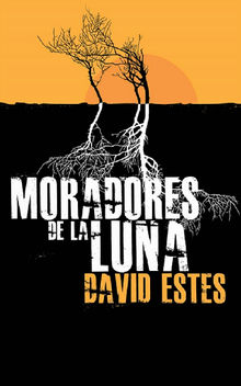 Moradores De La Luna.  Marcela Gutirrez Bravo