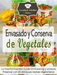 Envasado Y Conserva De Vegetales.  Yredi Fernndez Lara