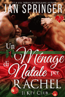 Un Mnage Di Natale Per Rachel.  Magali S.