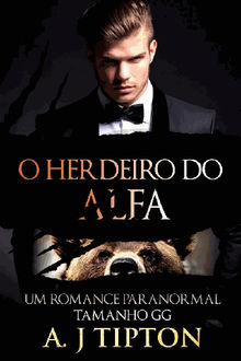 O Herdeiro Do Alfa.  Christiane Jost