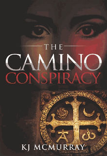 The Camino Conspiracy.  Anna Sigillo