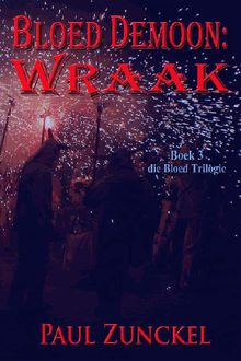 Bloed Demoon: Wraak.  Liezl Dreyer