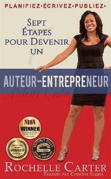 Sept tapes Pour Devenir Un Auteur-Entrepreneur.  Chimne Elessa