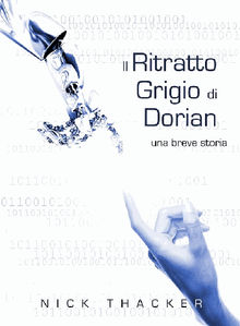 Il Ritratto Grigio Di Dorian.  Cristina Ventrella