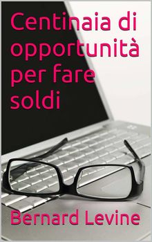 Centinaia Di Opportunit Per Fare Soldi.  Stefano Vazzola