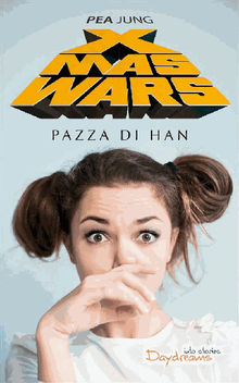 Xmas Wars: Pazza Di Han.  Maria Di Maro