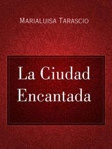 La Ciudad Encantada.  Roco Martnez