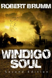 Windigo Soul.  Giulio Pio Dima